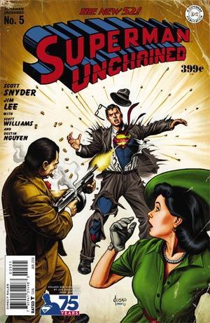 SUPERMAN UNCHAINED #5 75TH ANNIV VAR ED GOLDEN AGE - Kings Comics