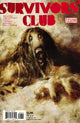 SURVIVORS CLUB #8
