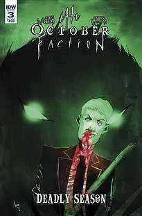 THE OCTOBER FACTION DEADLY SEASON #3 - Kings Comics
