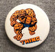 THE THING VINTAGE BUTTON BADGE (1979)