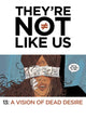 THEYRE NOT LIKE US #13