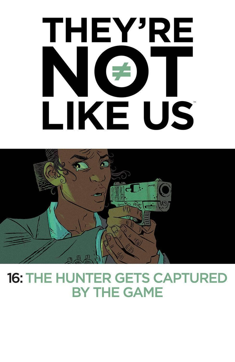 THEYRE NOT LIKE US #16