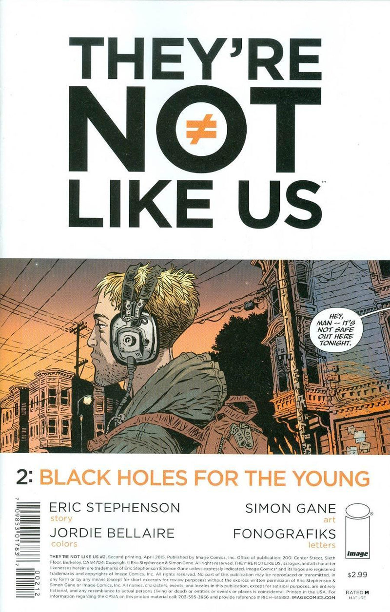 THEYRE NOT LIKE US #2 2ND PTG