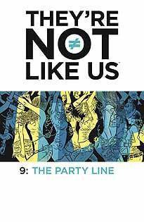 THEYRE NOT LIKE US #9