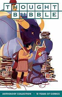 THOUGHT BUBBLE ANTHOLOGY COLL 10 YEARS OF COMICS TP