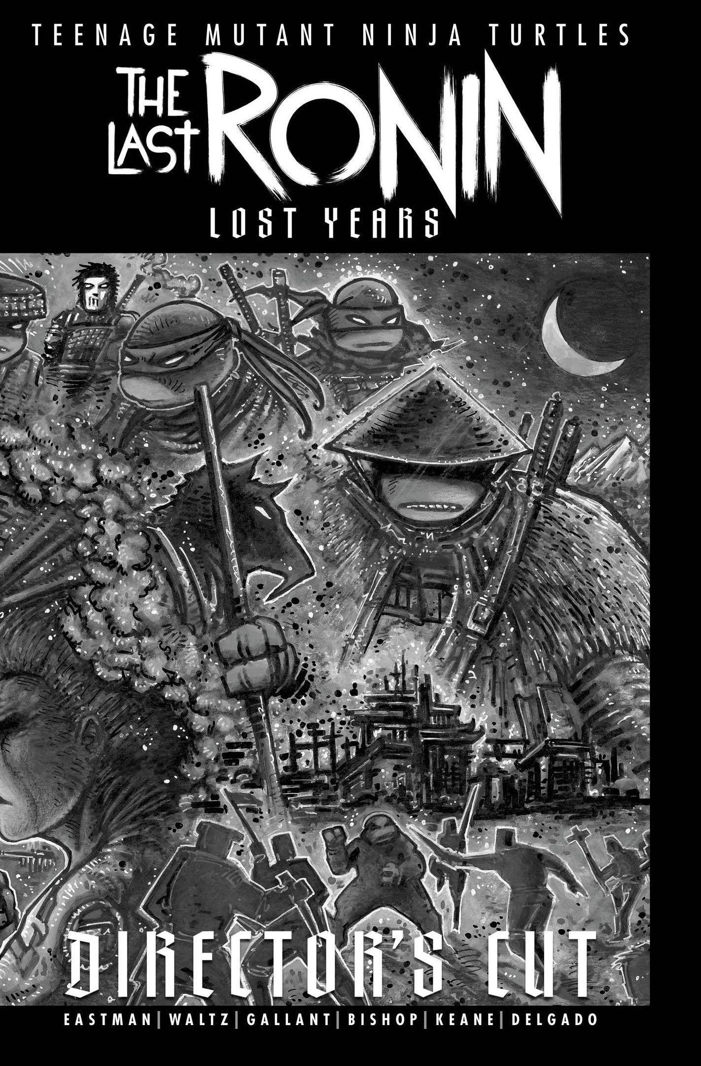 TMNT LAST RONIN LOST YEARS DIRECTORS CUT #1 CVR B EASTMAN - Kings Comics
