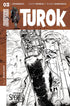 TUROK VOL 3 #3 CVR C 10 COPY SARRASECA B&W INCV - Kings Comics