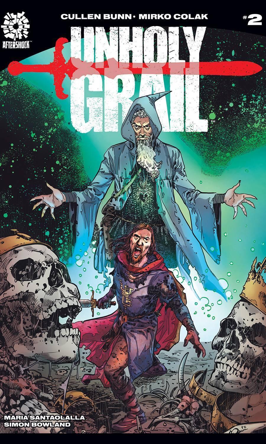 UNHOLY GRAIL #2 CVR A COLAK - Kings Comics