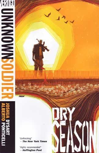 UNKNOWN SOLDIER VOL 3 DRY SEASON TP - Kings Comics