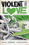 VIOLENT LOVE #2 - Kings Comics