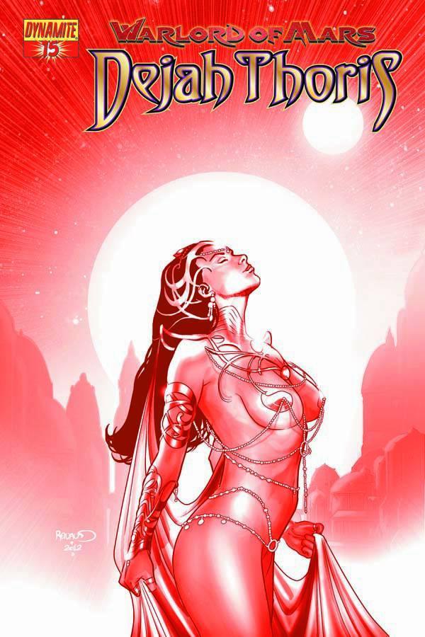 WARLORD OF MARS DEJAH THORIS #15 10 COPY RENAUD RED INCV