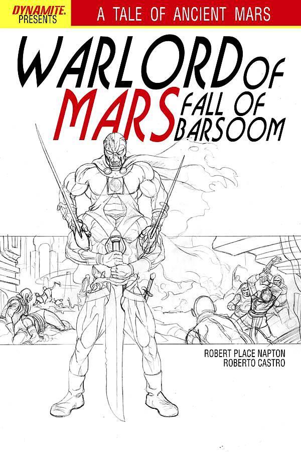 WARLORD OF MARS FALL OF BARSOOM #3 15 COPY JUSKO B&W INCV - Kings Comics