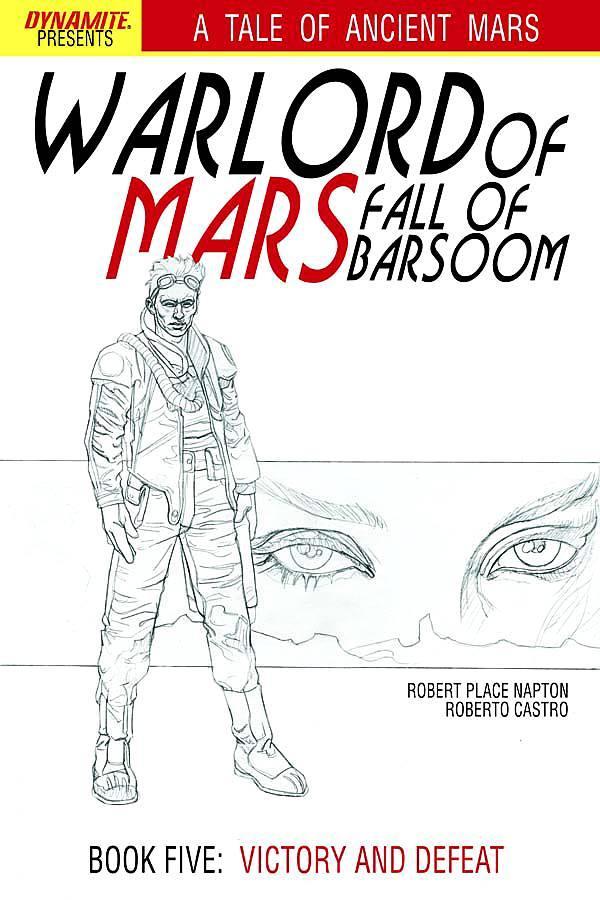 WARLORD OF MARS FALL OF BARSOOM #5 10 COPY JUSKO B&W INCV - Kings Comics