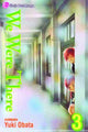 WE WERE THERE GN VOL 03