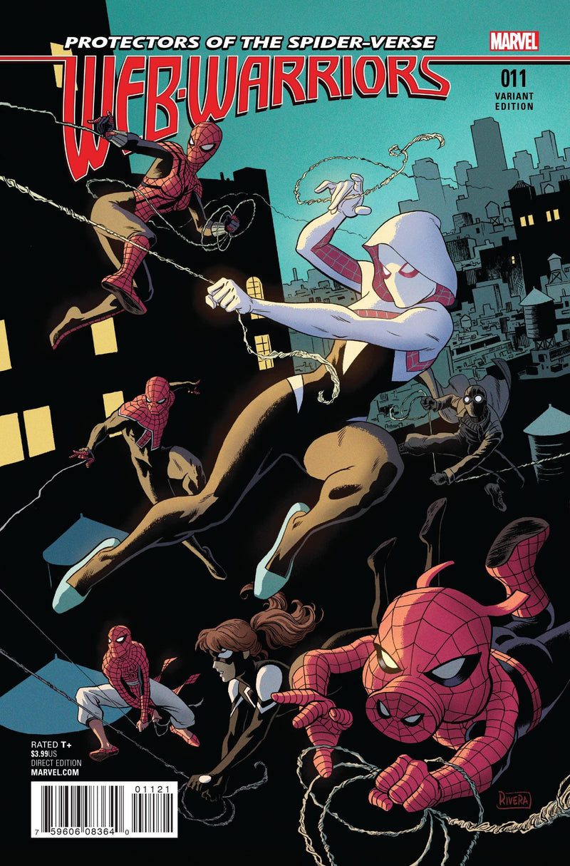 WEB WARRIORS #11 RIVERA LAST ISSUE VAR