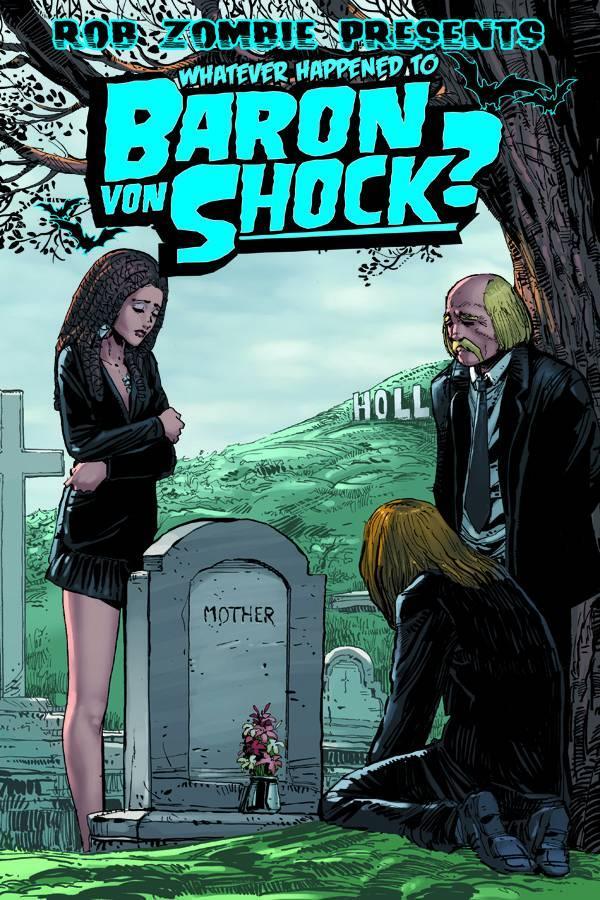 WHATEVER HAPPENED TO BARON VON SHOCK #4