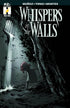 WHISPERS IN WALLS #2 - Kings Comics