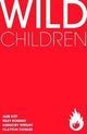 WILD CHILDREN ONE SHOT