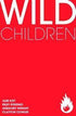 WILD CHILDREN ONE SHOT - Kings Comics