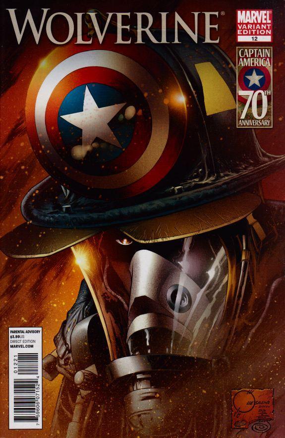 WOLVERINE (2010) #12 I AM CAPTAIN AMERICA QUESADA VAR