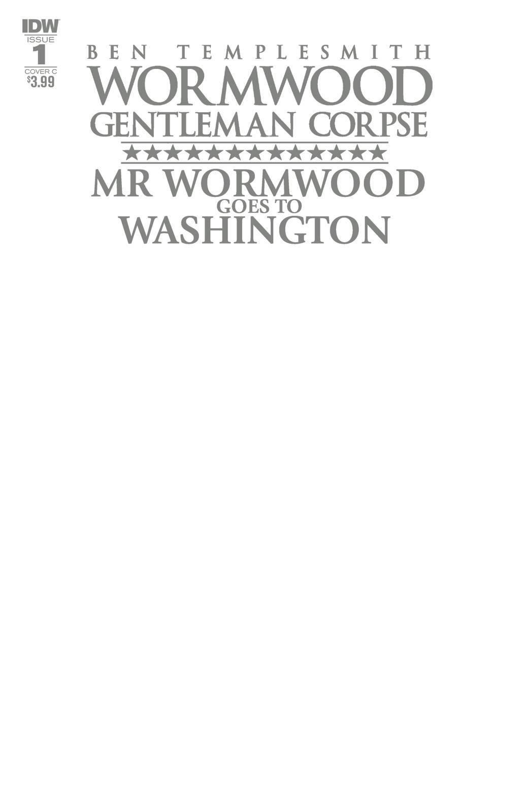 WORMWOOD GOES TO WASHINGTON #1 CVR C BLANK SKETCH - Kings Comics