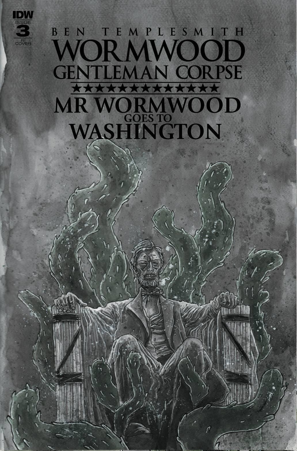 WORMWOOD GOES TO WASHINGTON #3 10 COPY INCV - Kings Comics