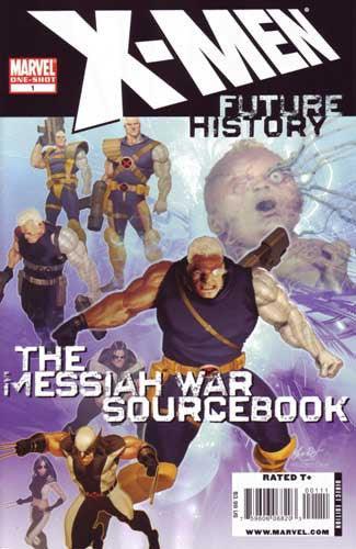 X-MEN FUTURE HISTORY MESSIAH WAR SOURCEBOOK