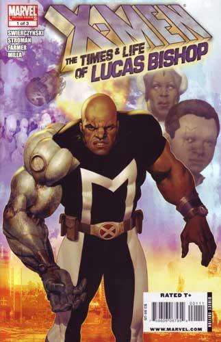 X-MEN LIVES AND TIMES OF LUCAS BISHOP #1