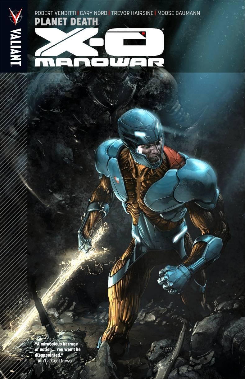 X-O MANOWAR TP VOL 03 PLANET DEATH - Kings Comics