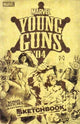 YOUNG GUNS 2004 SKETCHBOOK