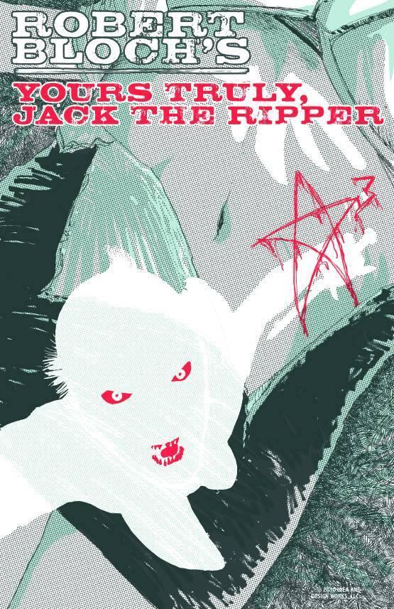 YOURS TRULY JACK THE RIPPER #2 10 COPY INCV - Kings Comics