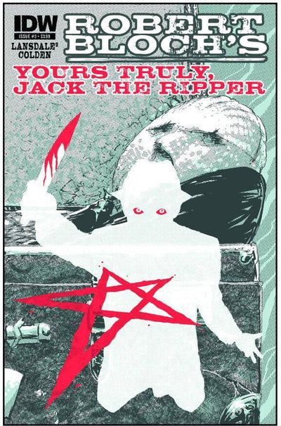 YOURS TRULY JACK THE RIPPER #3 10 COPY INCV